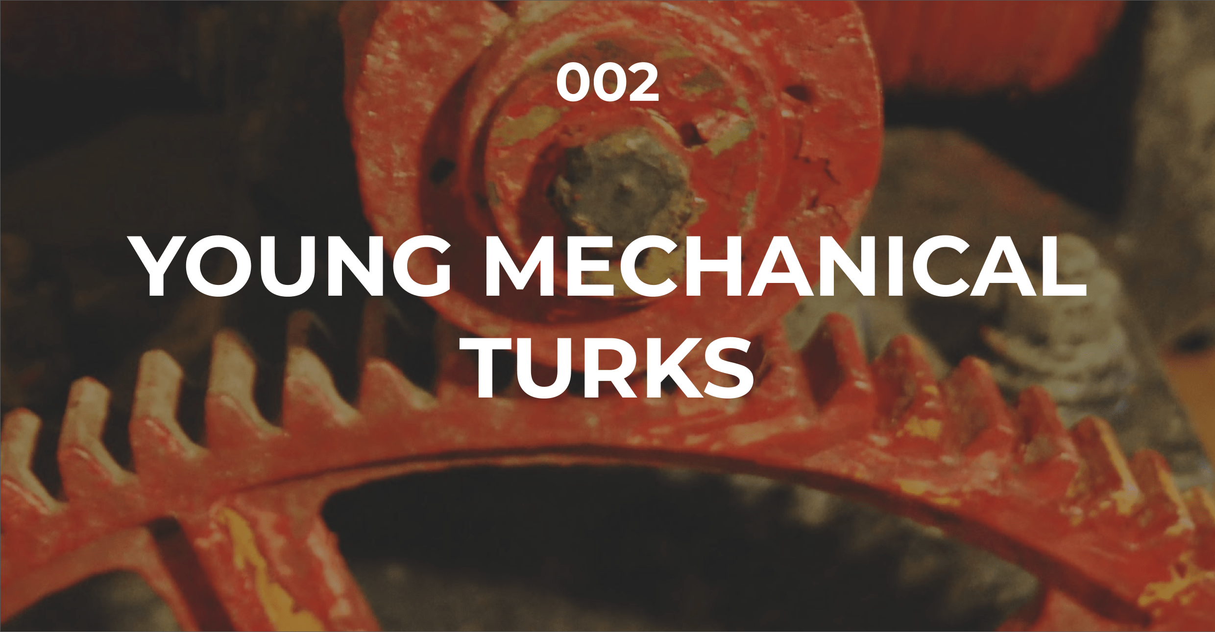 young mechanical turks