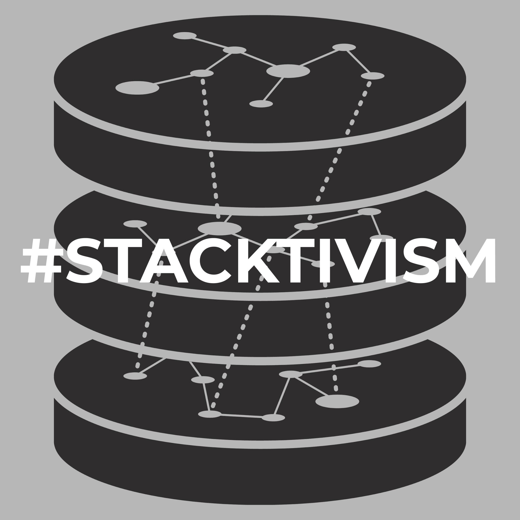 #Stacktivism