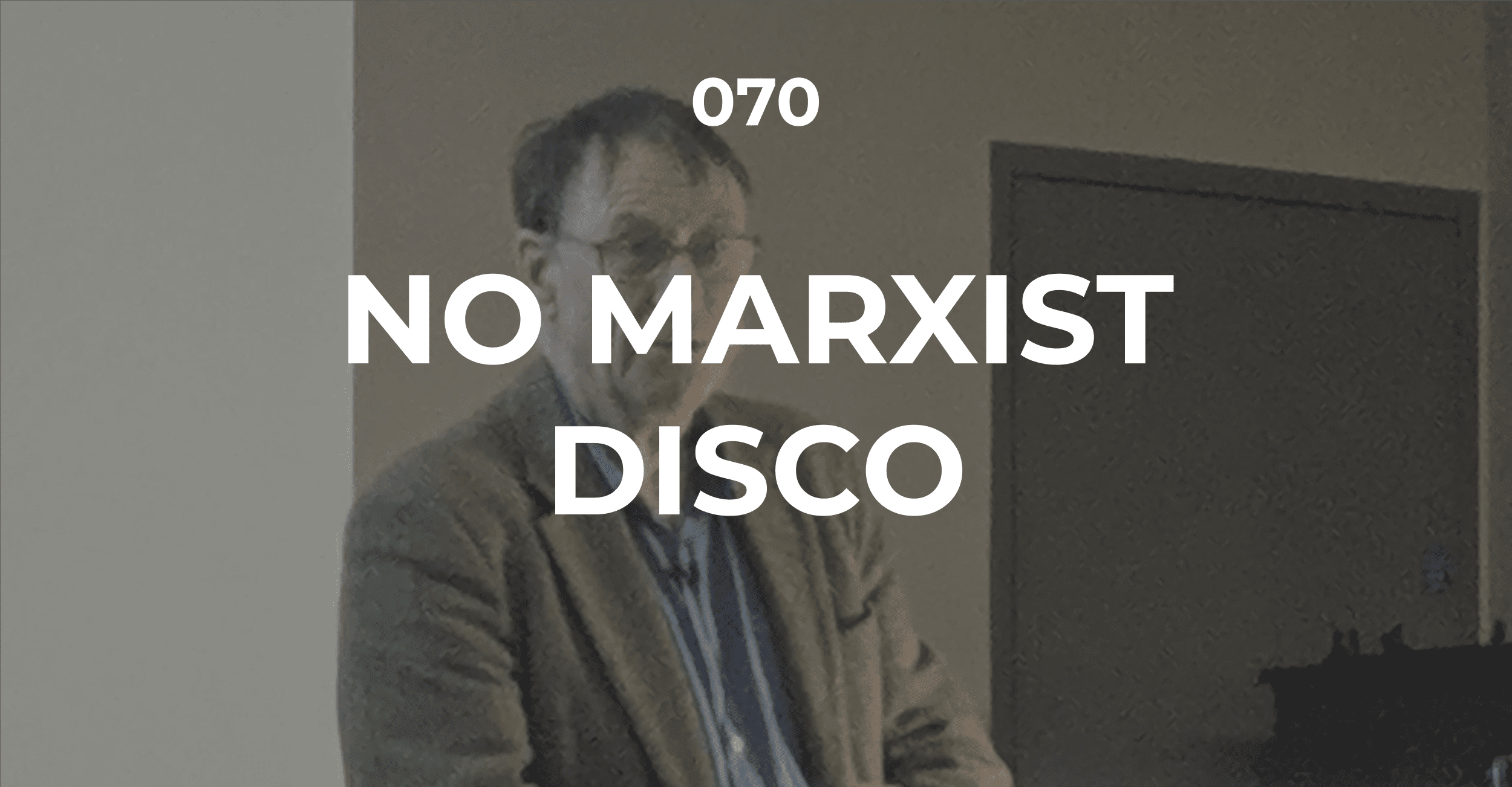 No Marxist Disco