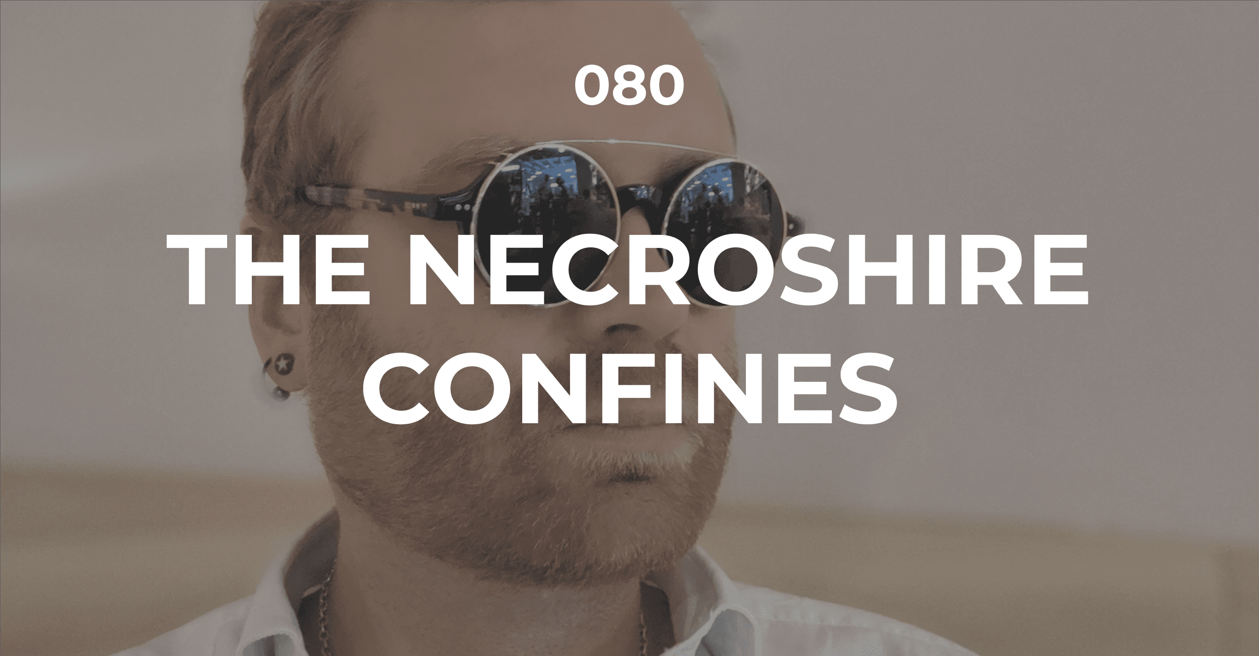 The Necroshire Confines