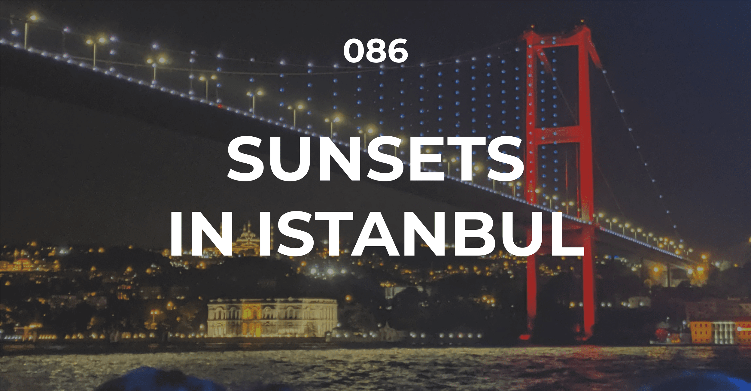 Sunsets In Istanbul