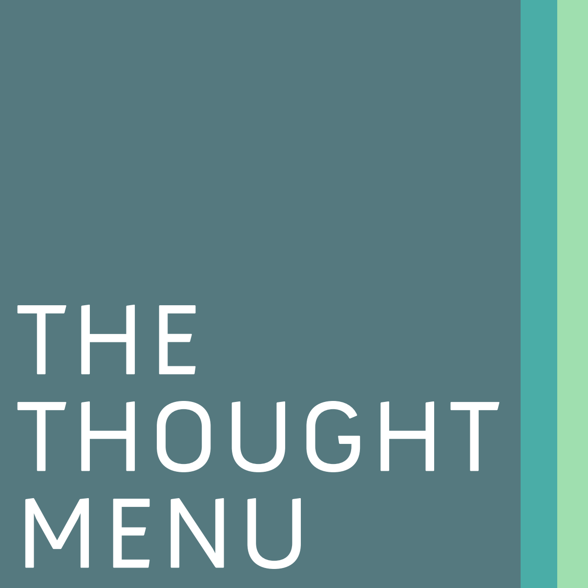 The Thought Menu