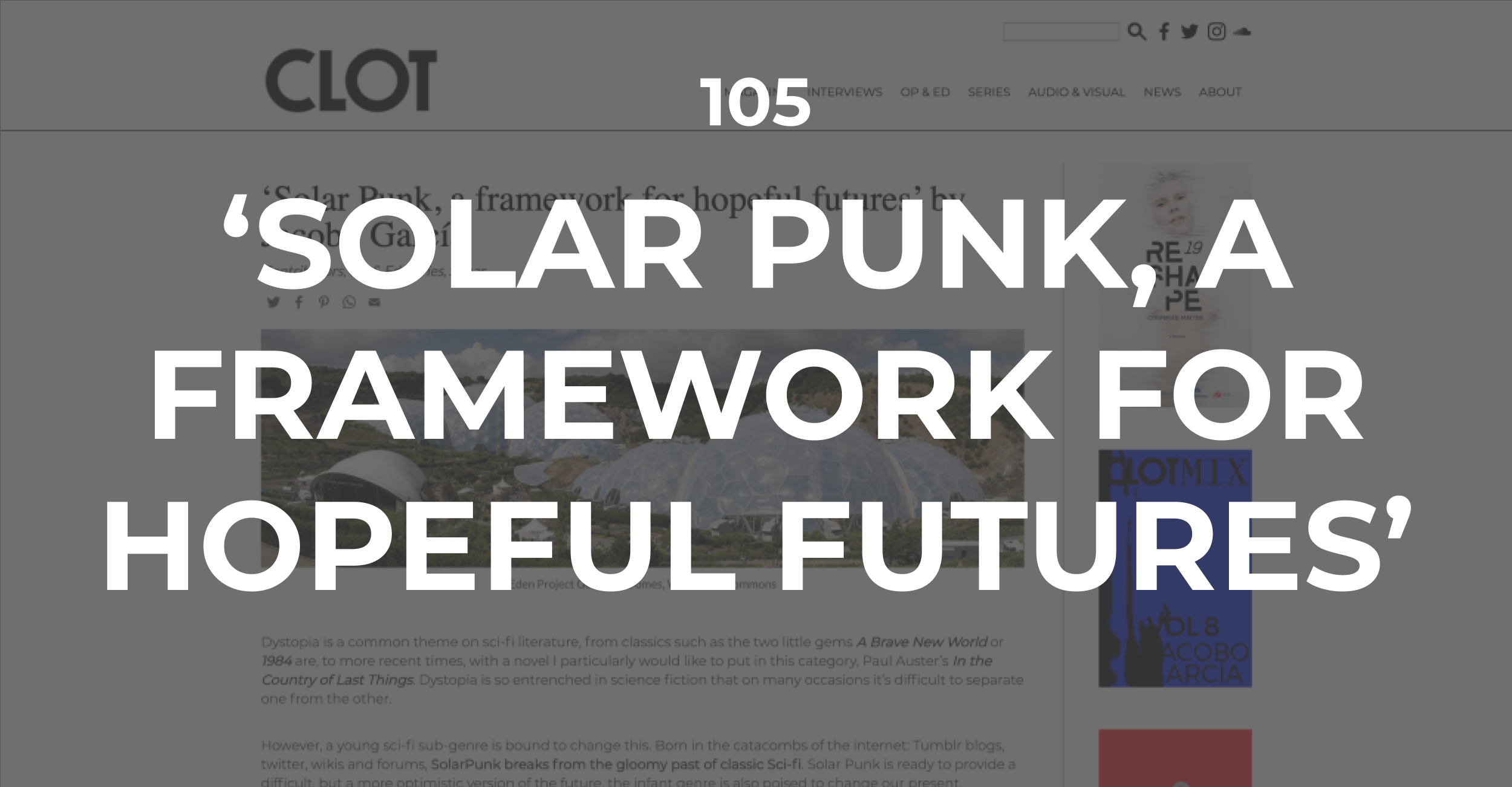 105 :: ‘Solar Punk, a framework for hopeful futures’