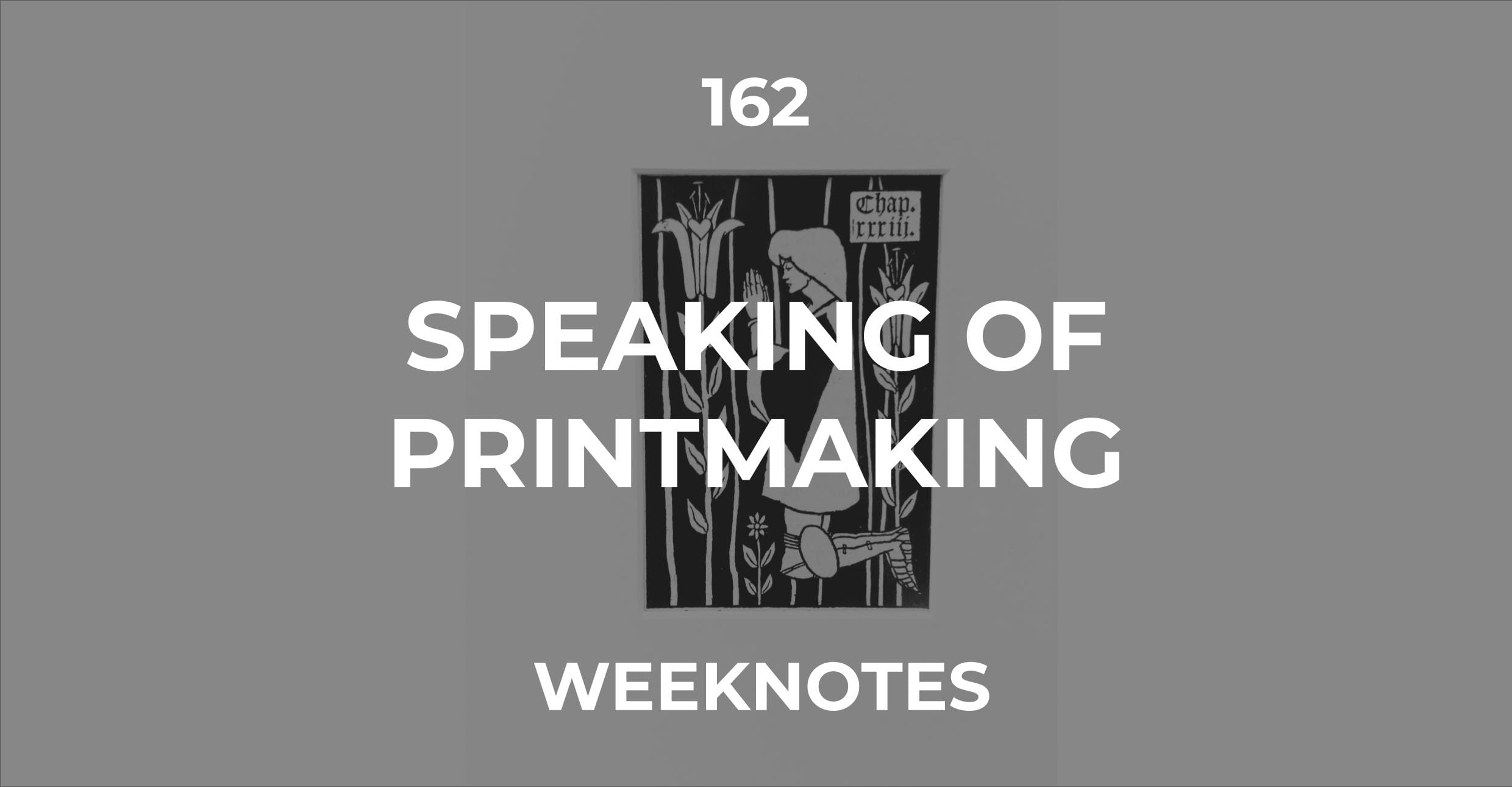Speaking Of Printmaking