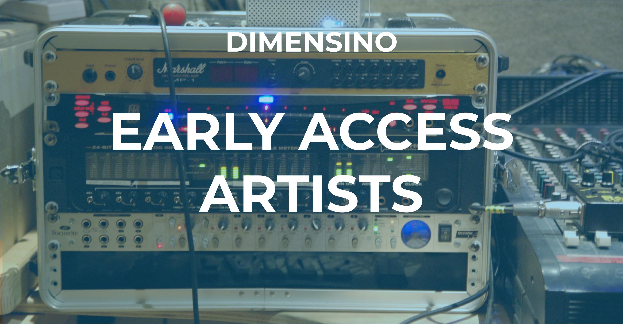 Early Access Artists