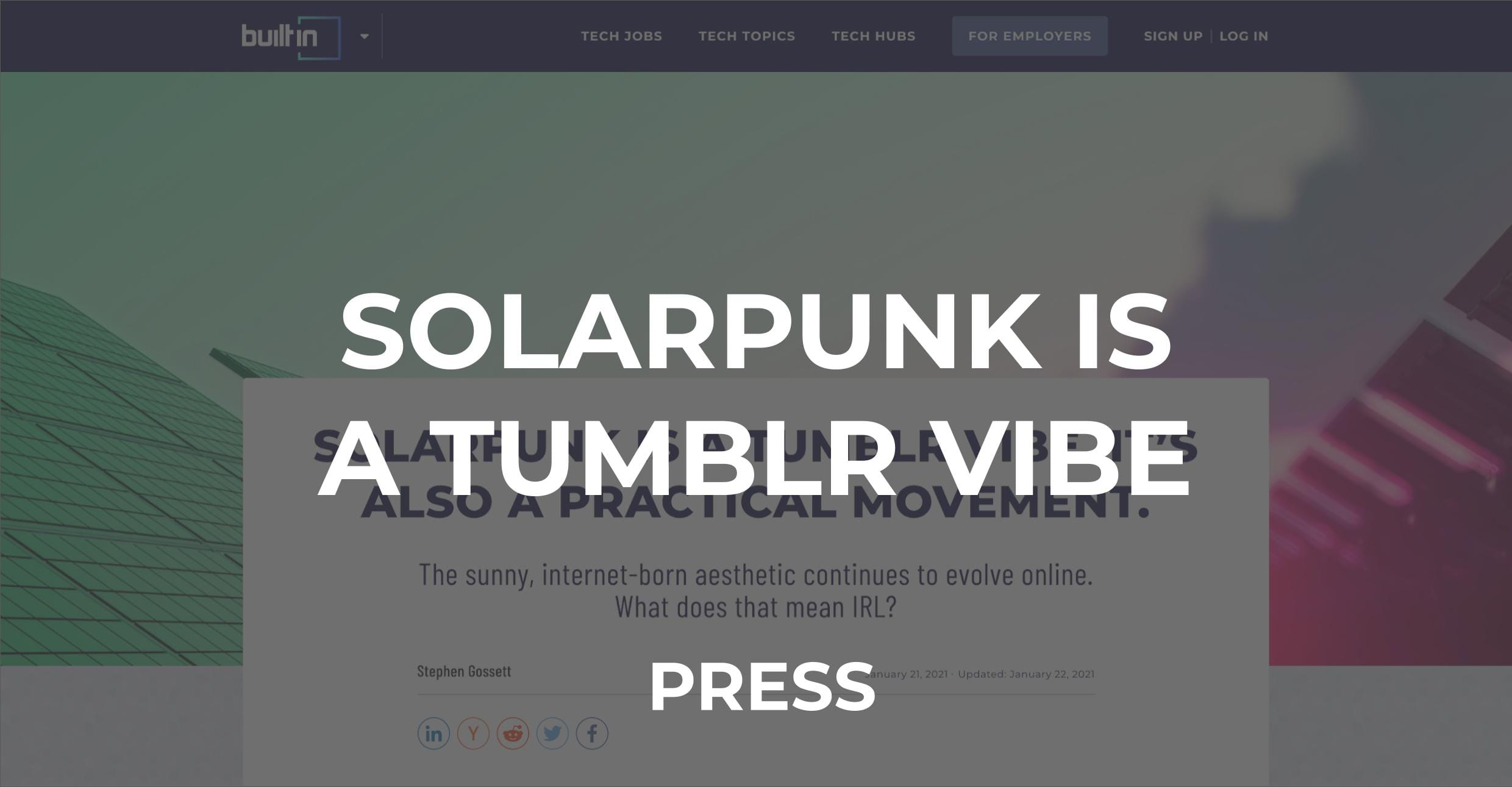 Solarpunk Is a Tumblr Vibe | Press