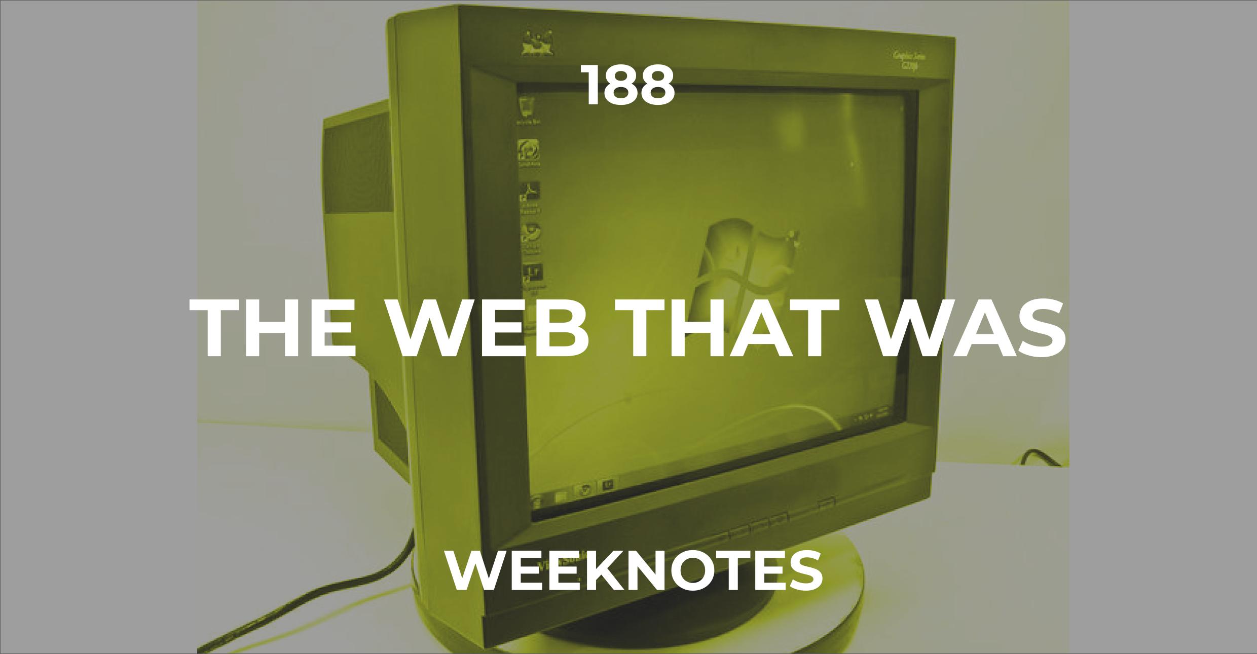 The Web That Was