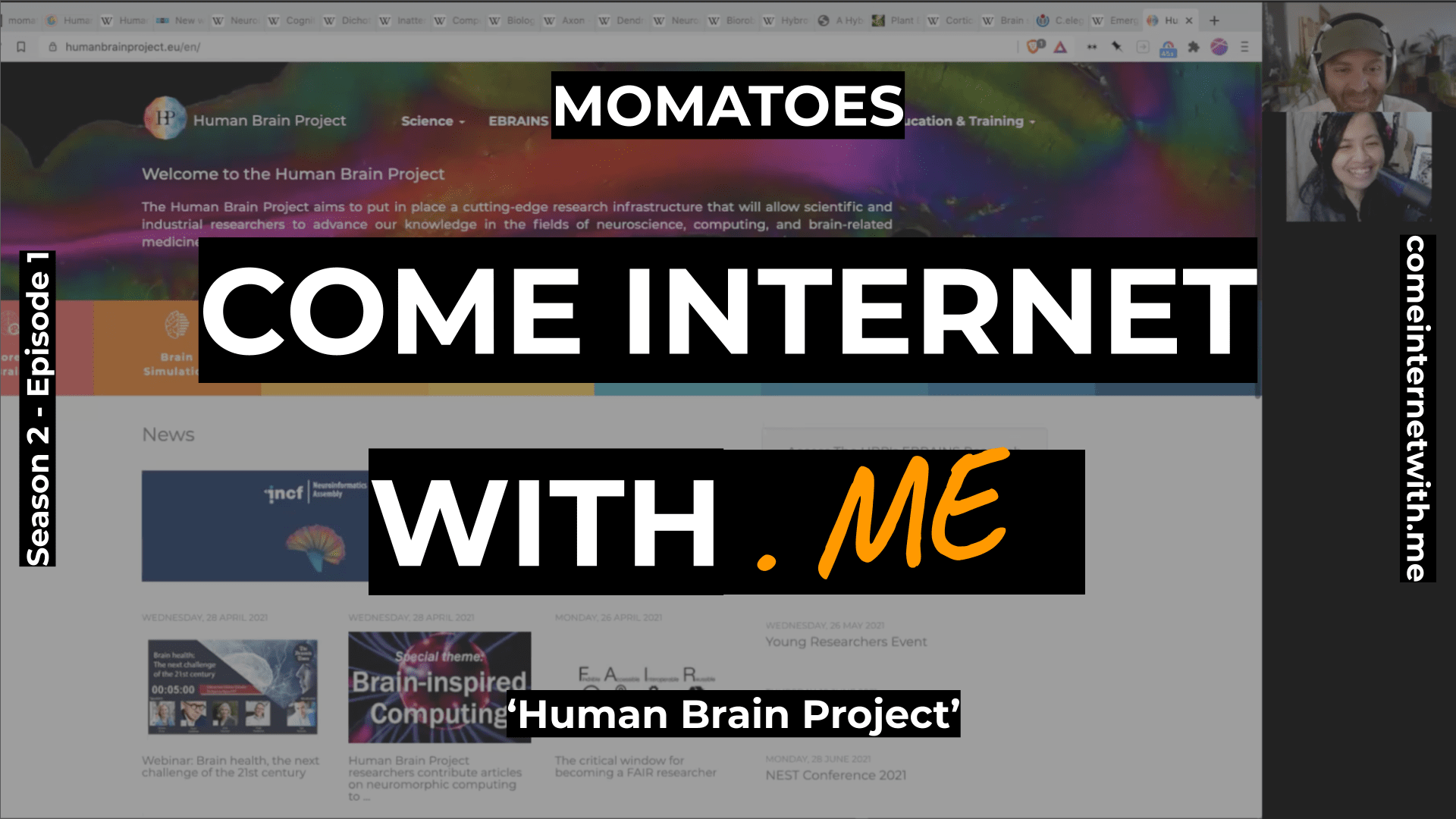Momatoes Searches ‘The Human Brain Project’ | Come Internet With Me