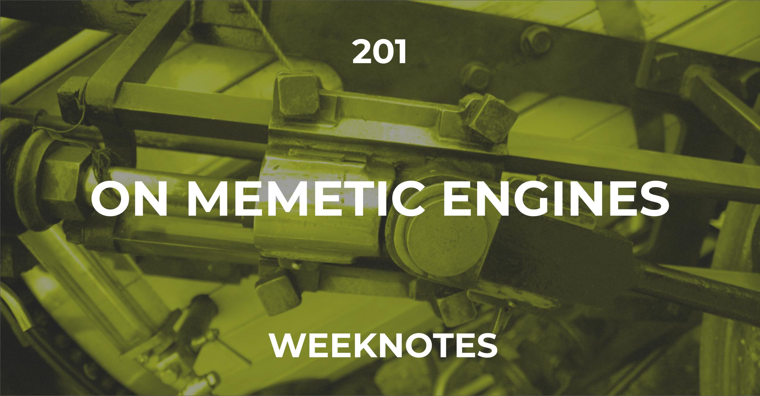 On Memetic Engines