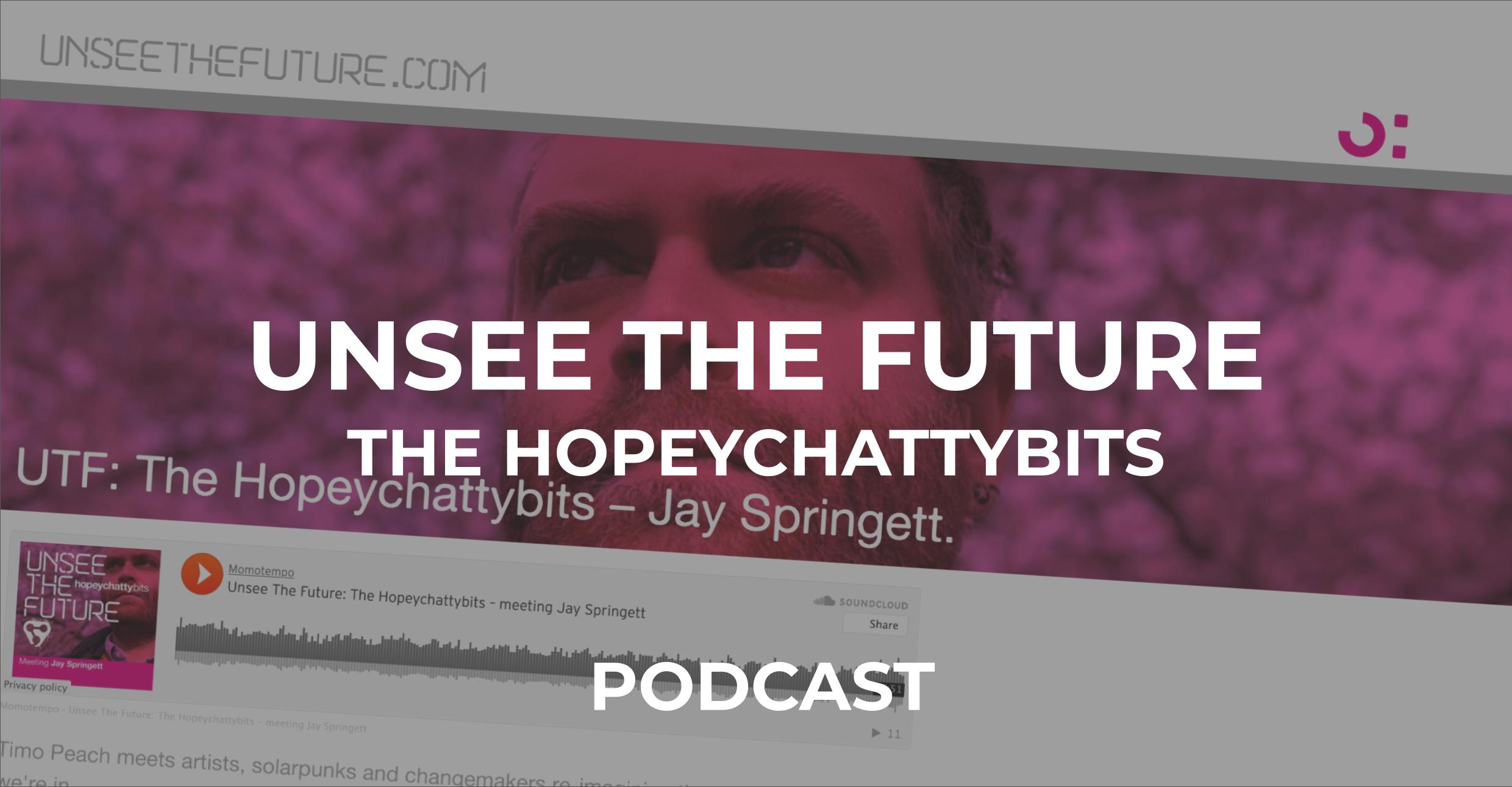Unsee The Future | Podcast