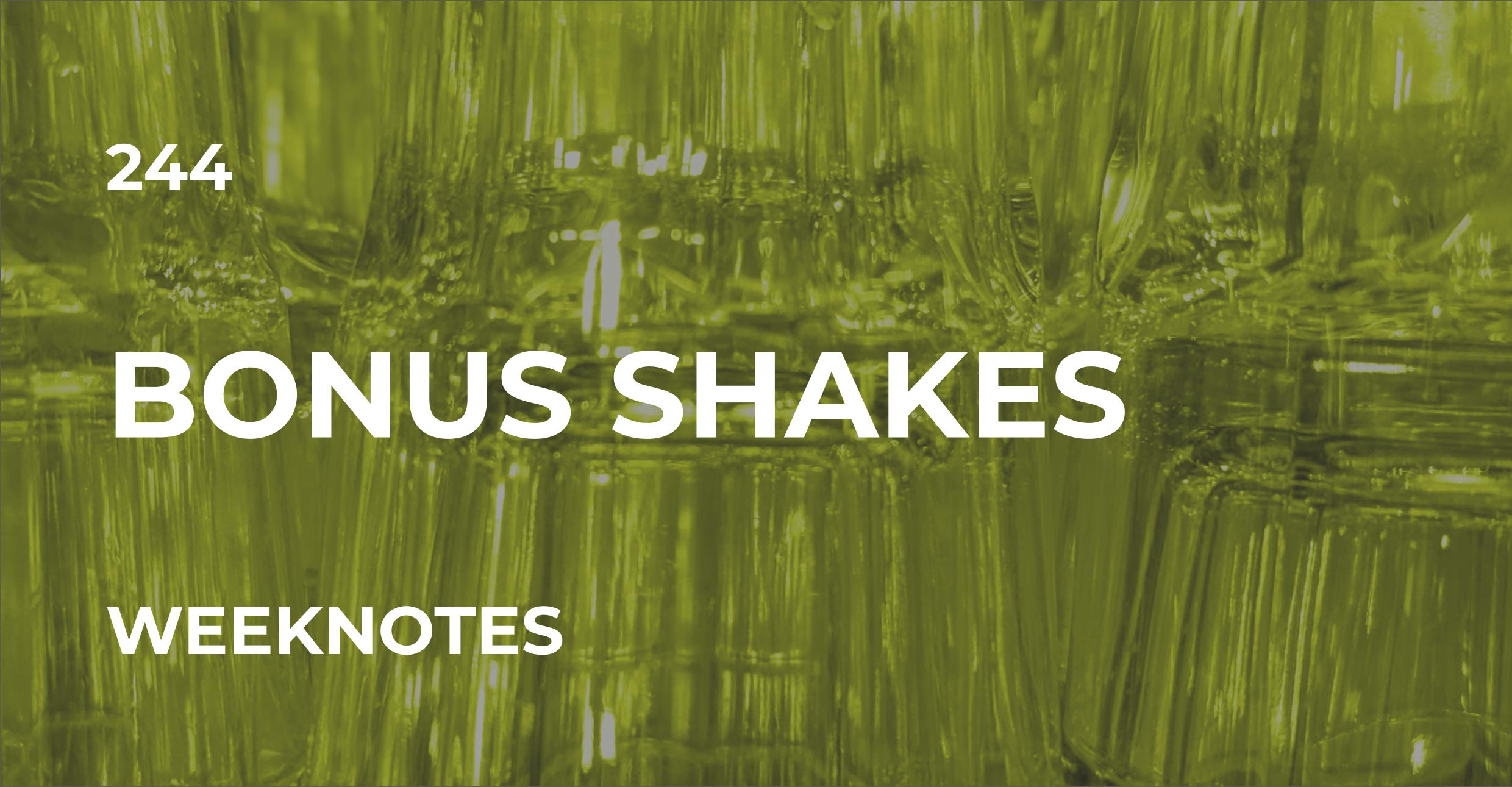Bonus Shakes