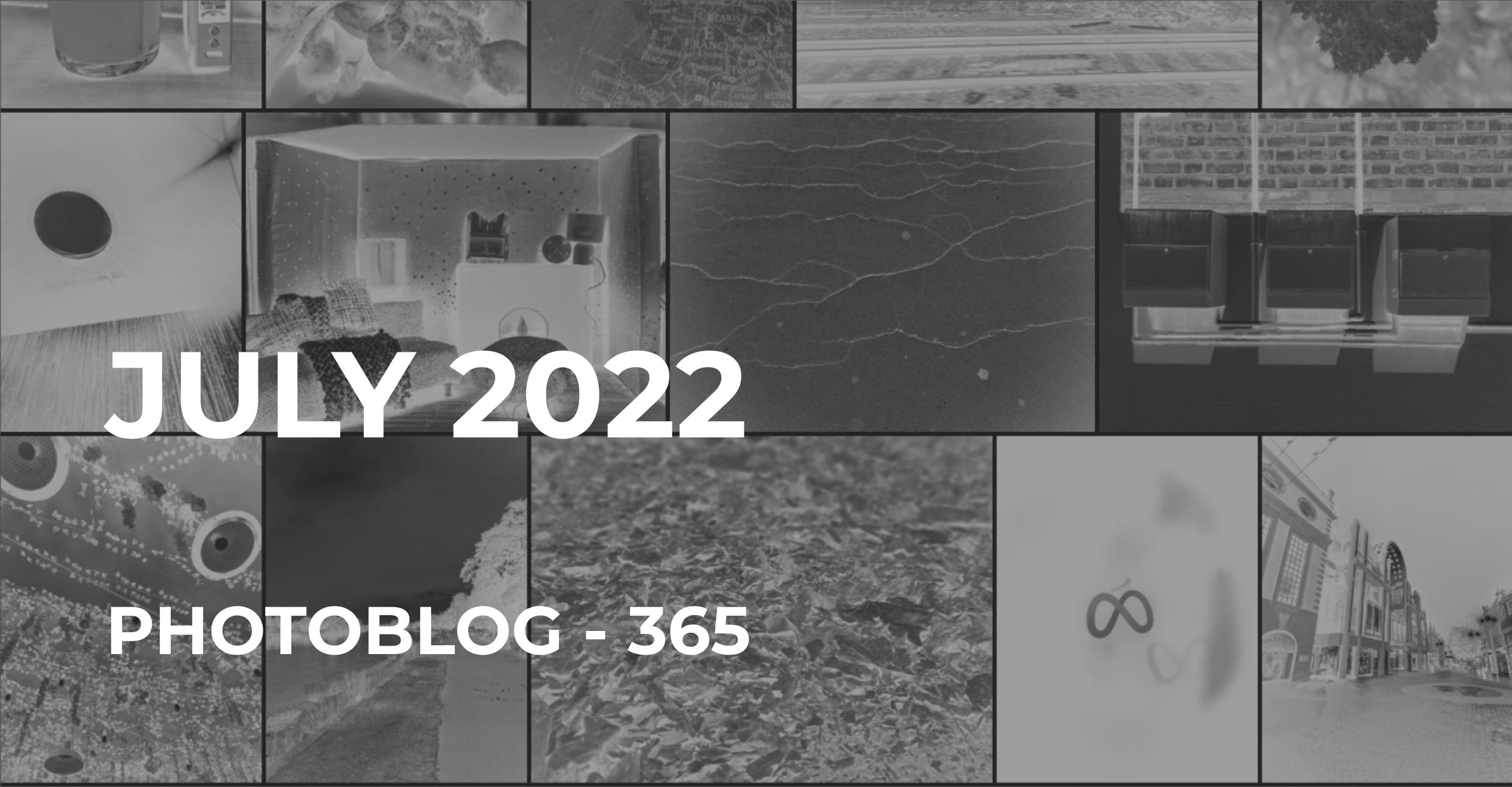 July 2022 | Photo 365