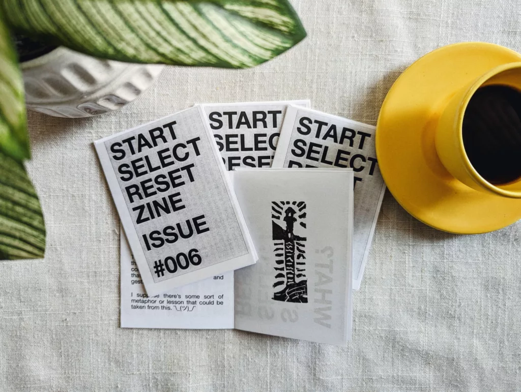 Photo of Start Select Reset Zine. A clickable link to the post category page.