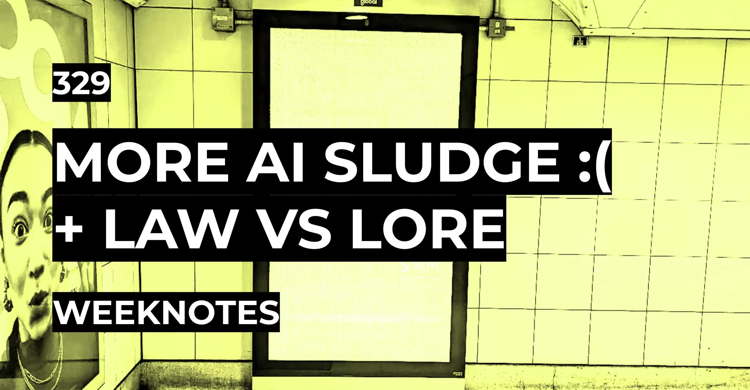 More AI Sludge + Law vs Lore
