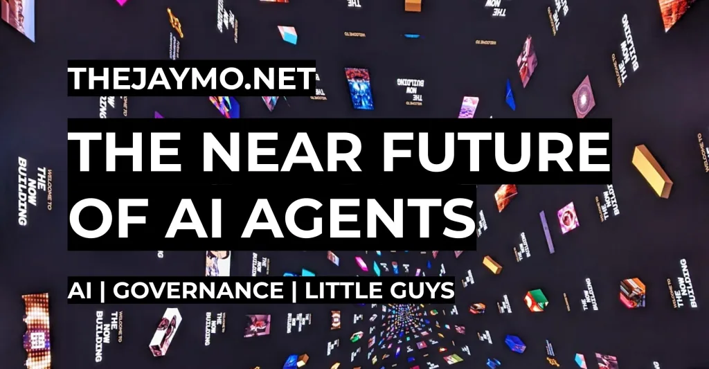 Featured image for The Near Future of AI Agents.